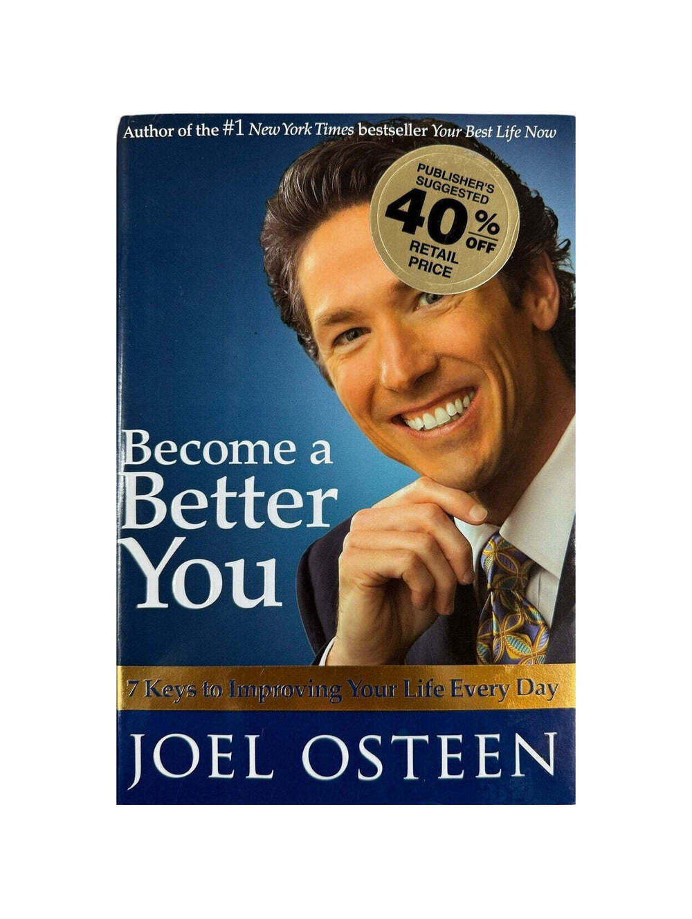 Become a Better You by Joel Osteen (Hardcover)